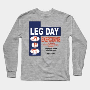 Leg Day (Minus) Long Sleeve T-Shirt